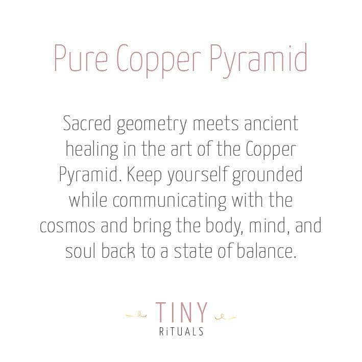 Copper Healing Pyramid by Tiny Rituals