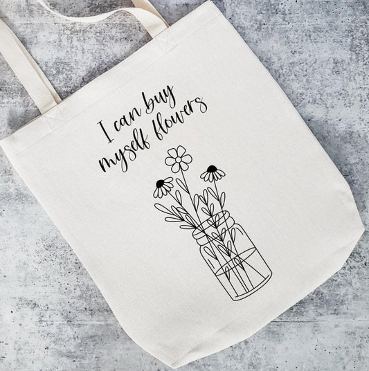 I Can Buy Myself Flowers Tote Bag by Salt and Sparkle