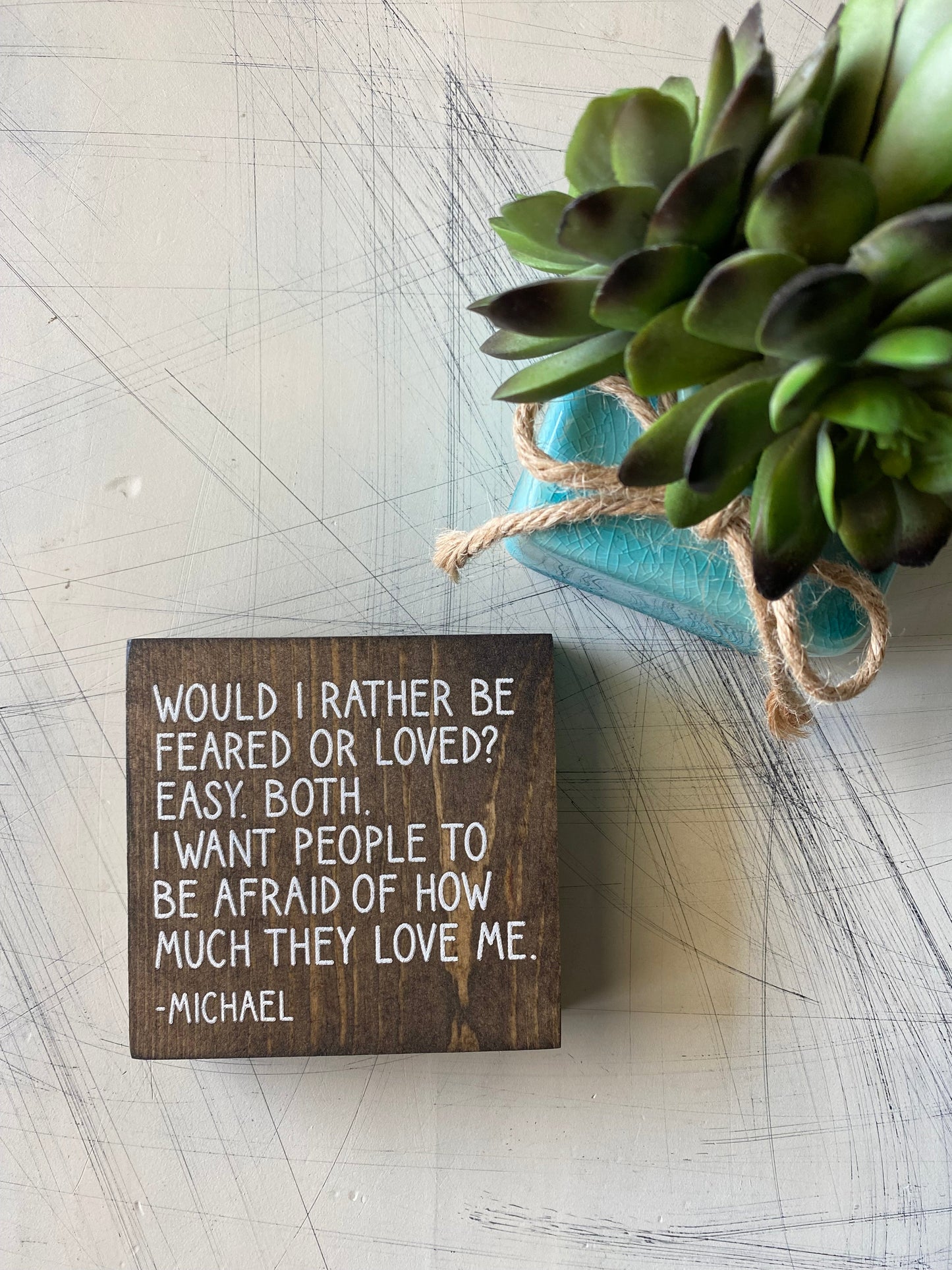 Would I rather be feared or loved? Easy. Both. by Novotny Designs