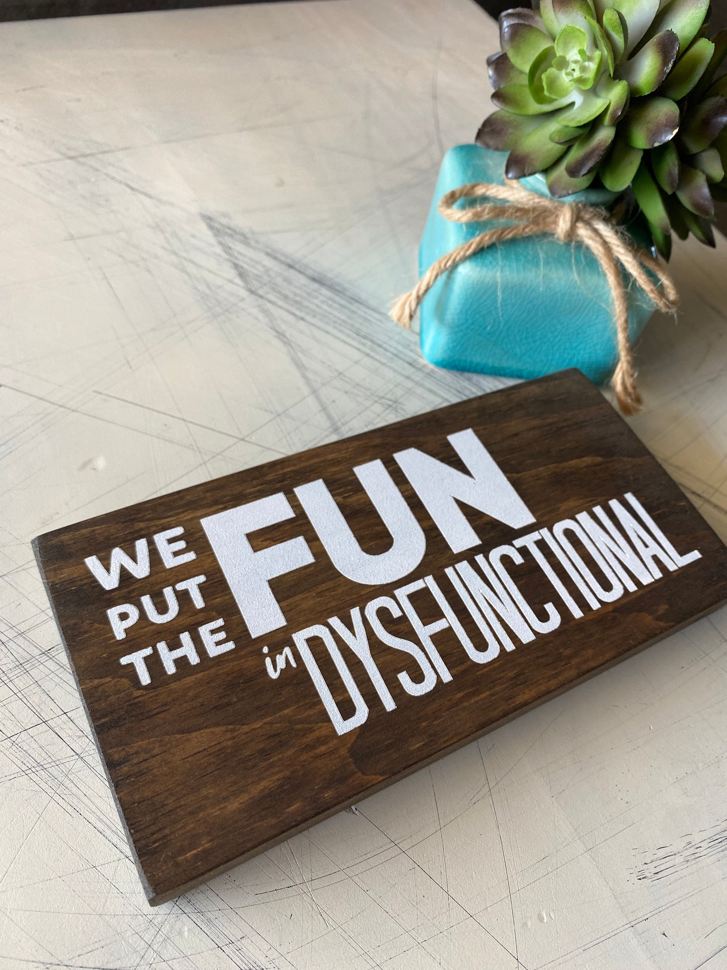 We put the fun in dysfunctional by Novotny Designs