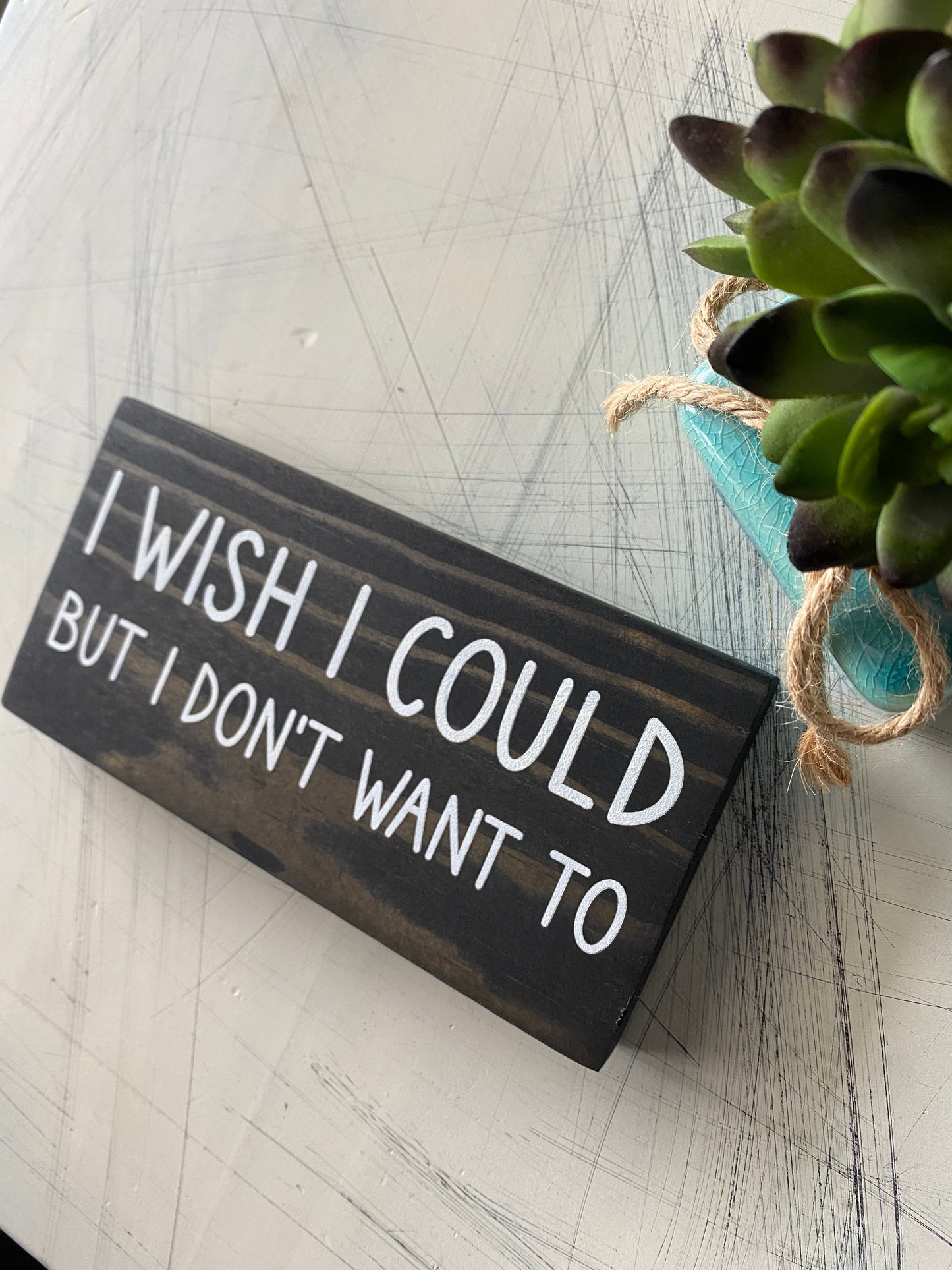 I wish I could but I don’t want to by Novotny Designs