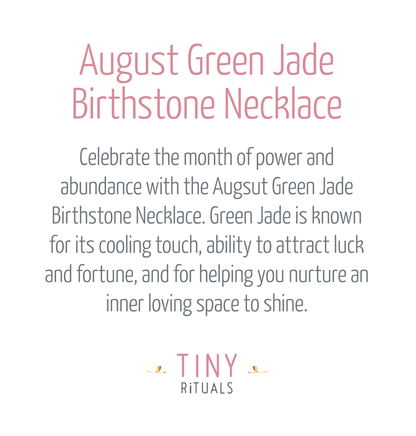 August Green Jade Birthstone Necklace by Tiny Rituals