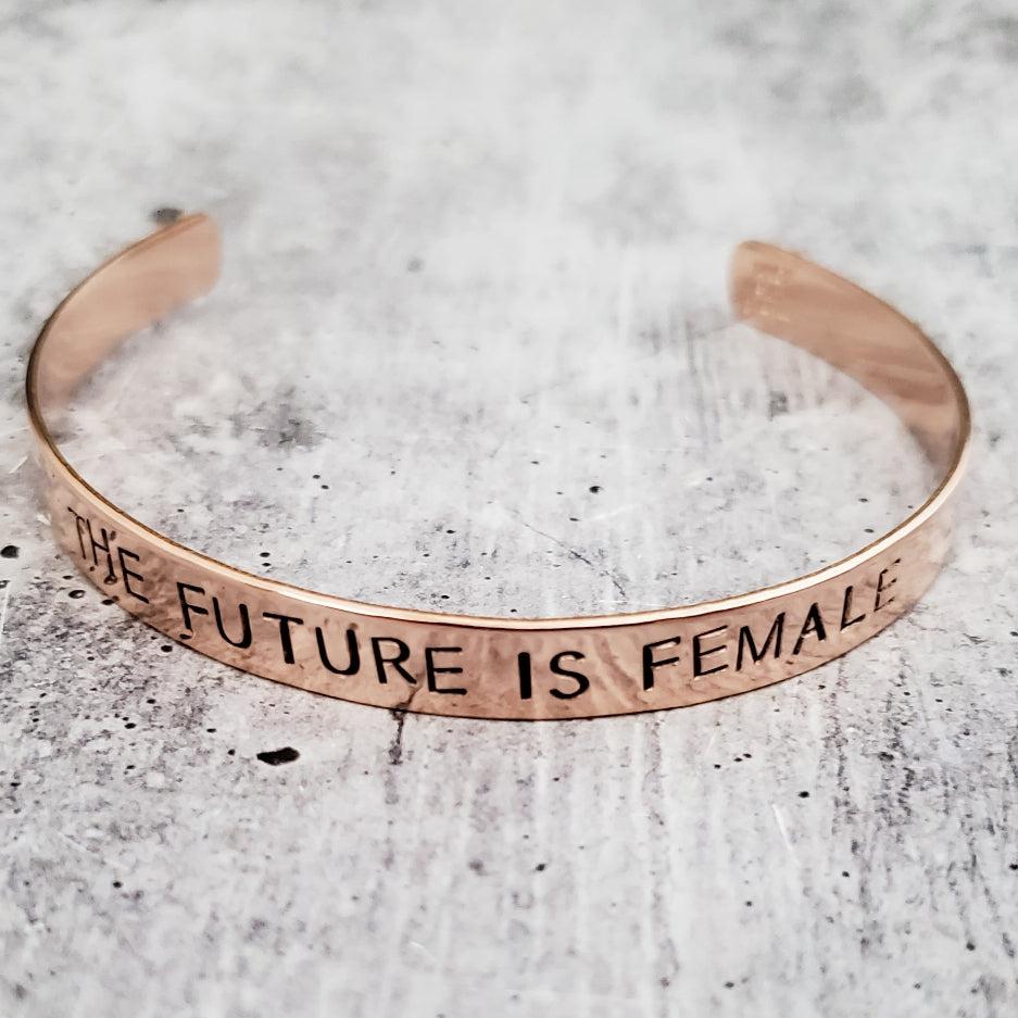 THE FUTURE IS FEMALE Stacking Cuff Bracelet by Salt and Sparkle