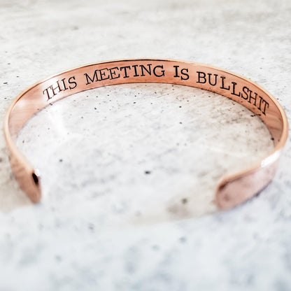 THIS MEETING IS BULLSHIT Stacking Cuff Bracelet by Salt and Sparkle